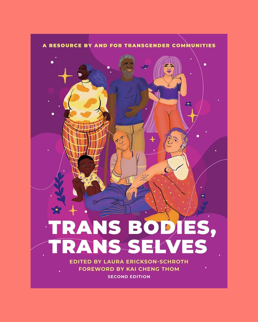 The cover of the book Trans Bodies, Trans Selves on a coral background